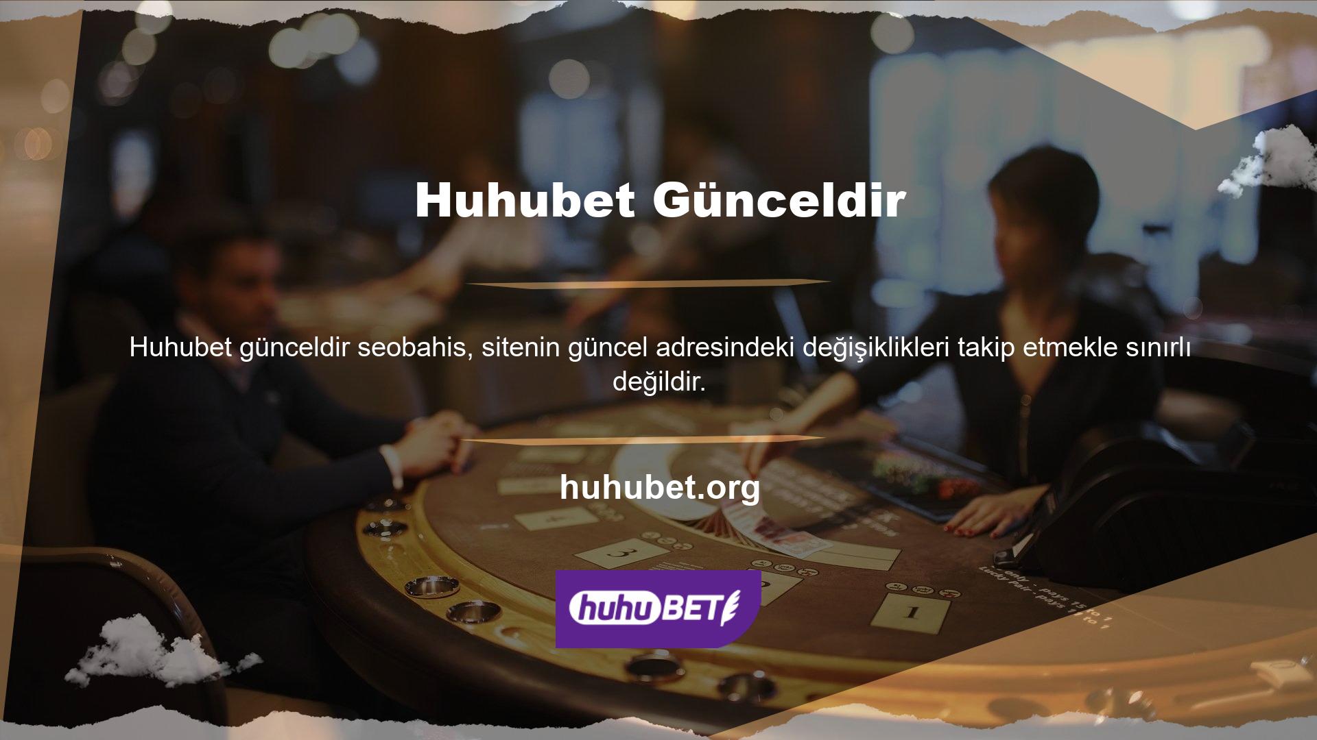 Ayrıca Huhubet Casino web sitesinde iyi eğitimli, deneyimli ve son derece profesyonel desteğe erişebilirsiniz